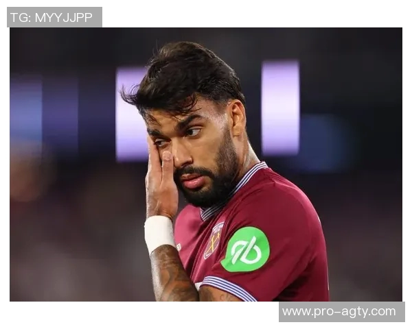 弗拉门戈与西汉姆就帕奎塔转会进行复杂谈判金额巨大引关注